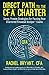 Direct Path to the Cfa Charter: Savvy, Proven Strategies for Passing Your Chartered Financial Analyst Exams by Rachel Bryant Cfa (3-Jan-2014) Paperback