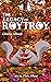 The Legacy of RoyTroy by Gloria Allard