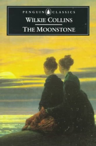 The Moonstone (Penguin Classics) The Moonstone