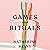 Games and Rituals