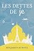 Les Dettes de Je