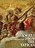 The Invisible Made Visible: Angels from Vatican