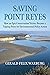 Saving Point Reyes: How an ...