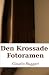 Den Krossade Fotoramen (Swe...