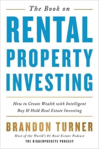 The Book on Rental Property Investing (BiggerPockets Rental Kit, #2)