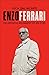 Enzo Ferrari: The definitive biography of an icon