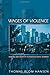 Wages of Violence: Naming and Identity in Postcolonial Bombay. Paperback – November 18, 2001