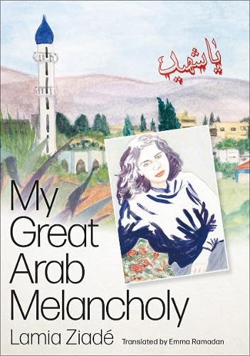 My Great Arab Melancholy (Paperback)