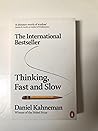 Thinking, Fast an...