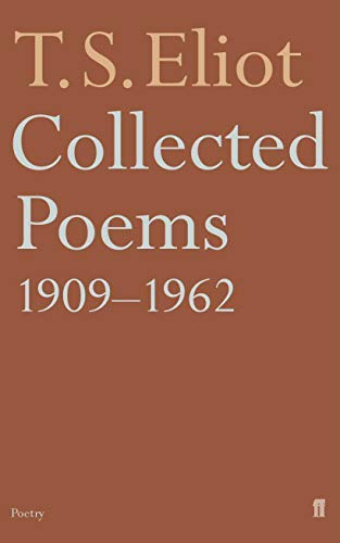 Collected Poems 1909-62 by Eliot, T.S. New Edition