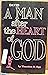 David, a man after the heart of God: Lessons from the life of David