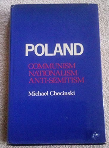 Poland, Communism, nationalism, anti-semitism (Paperback)