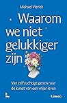 Waarom we niet ge...