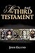 [The Third Testament] [By: Eklund, John] [May, 2010]