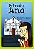 Pobrecita Ana-Spanish Book by Shelli Thompson