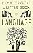 A Little Book of Language by David Crystal (2011-03-01)