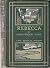 Rebecca of Sunnybrook Farm by Kate Douglas Wiggin
