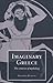 Imaginary Greece: The Contexts of Mythology by Buxton, Richard (1994) Paperback