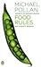 By M Pollan Food Rules by Michael Pollan