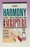 Harmony of Science and Scripture