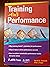 Training Ain't Performance