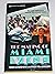 Making of Miami Vice