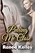 Pulling Me Close by Renee Kelley (2014-11-14)
