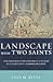 Landscape With Two Saints (09) by Bitel, Lisa M [Hardcover (2009)]