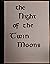 The Night of the Twin Moons