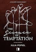 The Science of Temptation