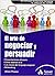 EL ARTE DE NEGOCIAR Y PERSUADIR