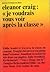 Je voudrais vous voir après la classe by Eleanor Craig