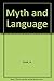 Myth and Language by Albert Spaulding Cook (1980-11-05)