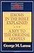 Idioms in the Bible Explained and a Key to the Original Gospels: Written by George M. Lamsa, 1990 Edition, (Reprint) Publisher: HarperSanFrancisco [Paperback]