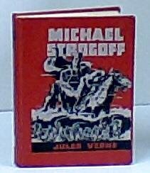 MICHAEL STROGOFF OR THE COURIER OF THE CZAR