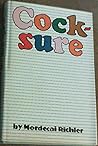 Cocksure: A novel