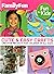 Cute & Easy Crafts Creative Projects for Children of All Ages by Unknown Author
