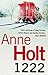 1222 (Hanne Wilhelmsen Series) by Anne Holt (2011-06-01)