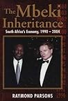 The Mbeki Inheritance: South Africa's Economy 1990-2004