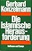 Die islamische Herausforderung