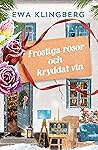 Frostiga rosor oc...