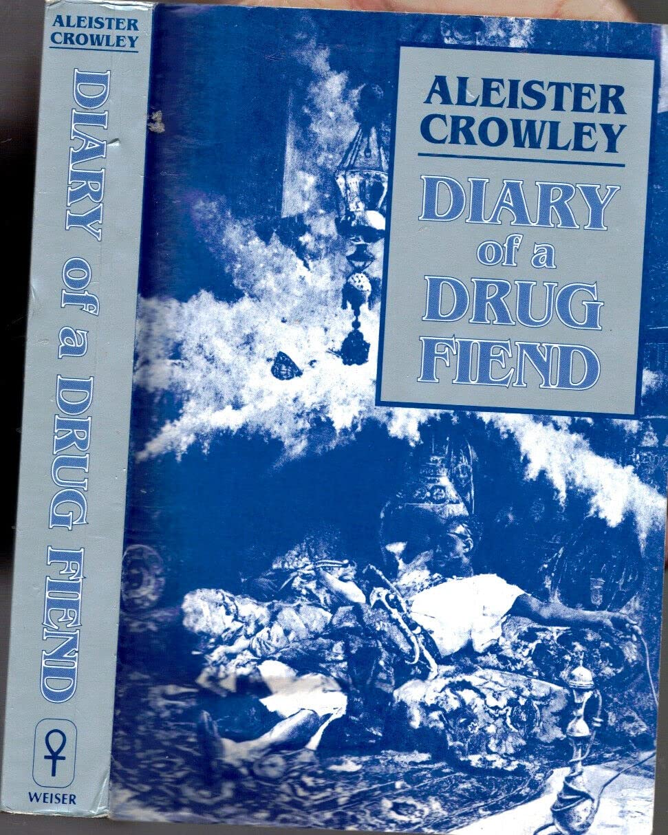 Diary of a Drug Fiend