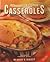 Heartland Cooking Casseroles Traditional American Recipes