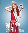 Official Book Club Selection By Kathy Griffin(A)/Kathy Griffin(N) [Audiobook]