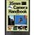 The 35Mm Camera Handbook