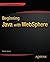 Beginning Java with WebSphere