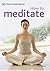 How to Meditate: A New Pyramid Paperback (Pyramid Health Paperbacks) by Paul Roland (2011-09-07)