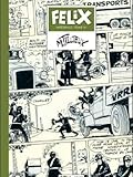 FELIX intégrale tome 10
