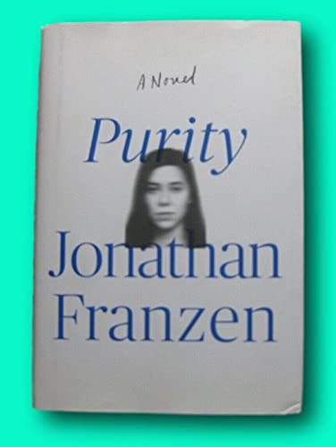 RARE SIGNED - PURITY by Jonathan Franzen - 2015 1st/1st HCDJ - fine [Hardcover] unknown