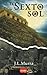 El Sexto Sol by Jos? Luis Murra (August 01,2009)